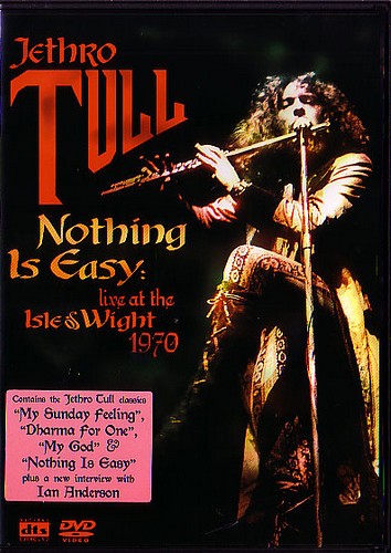 Jethro Tull - 2004 Nothing Is Easy: Live At The Isle Of Wight 1970